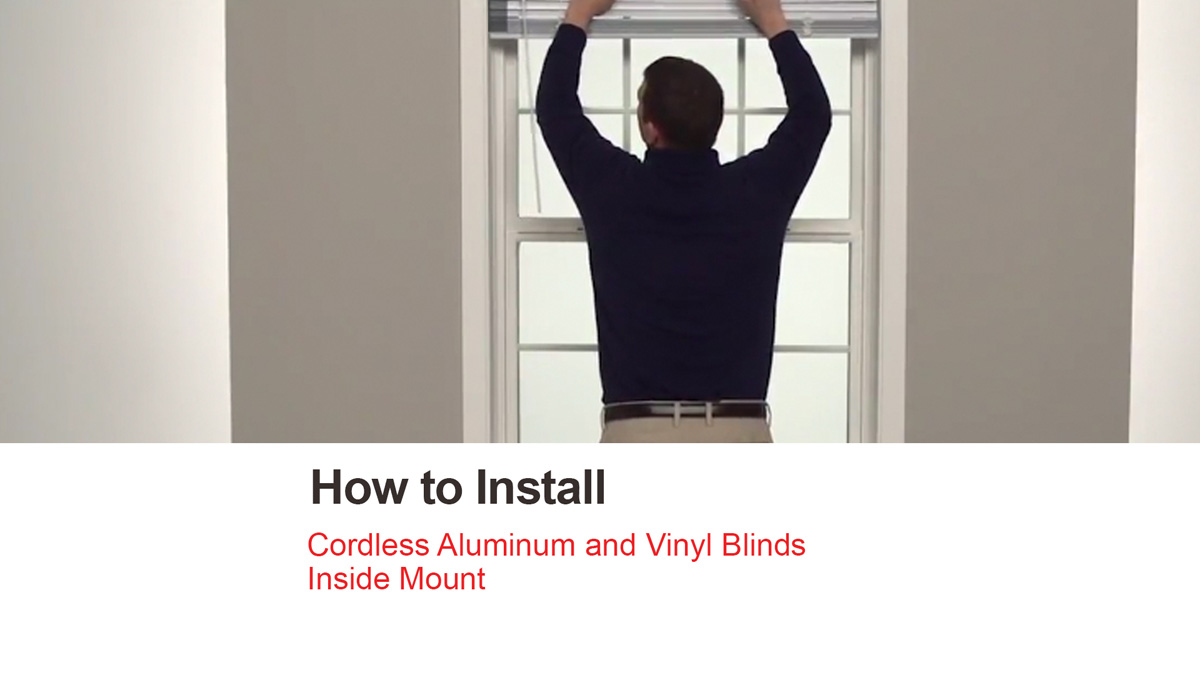 How to Install Cordless Aluminum Blinds - Inside Mount