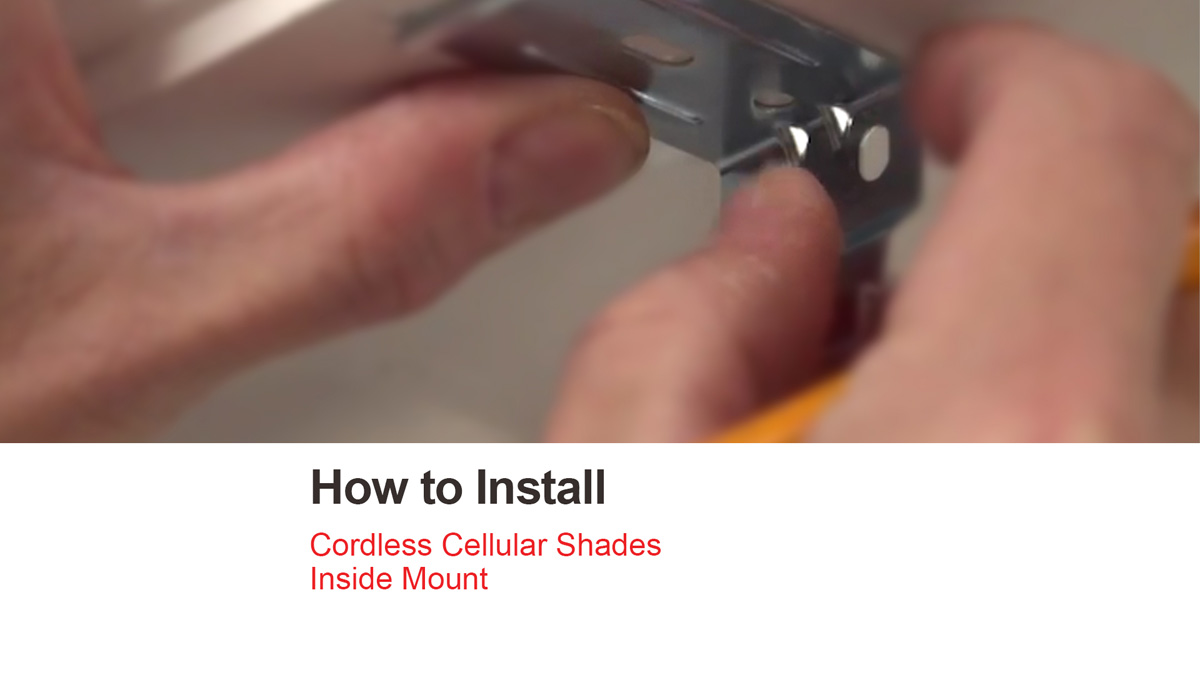 How to Install Cordless Cellular Shades - Inside Mount